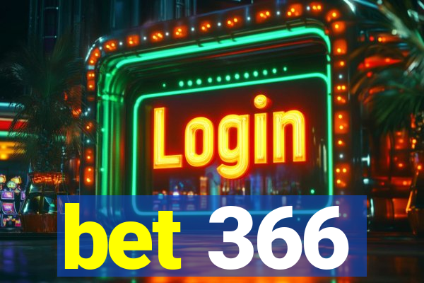 bet 366