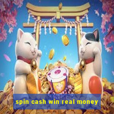 spin cash win real money