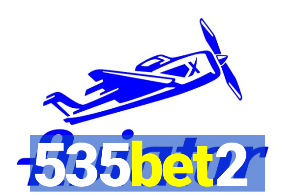 535bet2