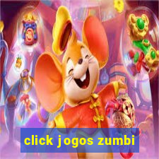 click jogos zumbi