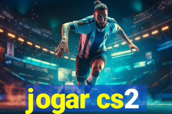 jogar cs2