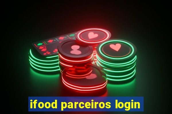 ifood parceiros login