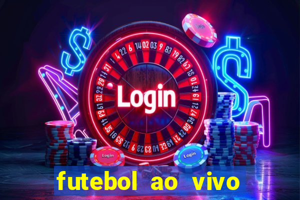 futebol ao vivo sem travar