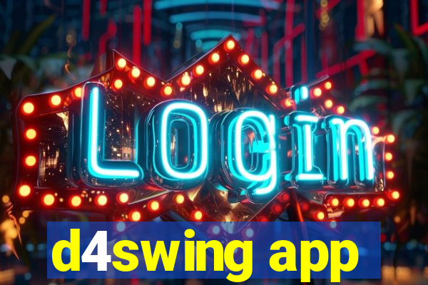 d4swing app