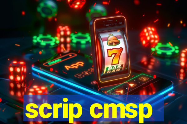 scrip cmsp