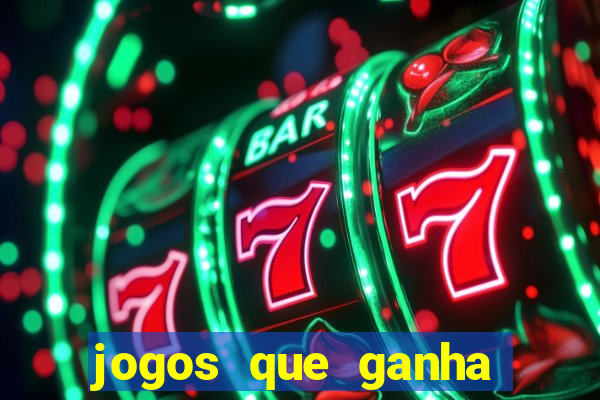 jogos que ganha dinheiro sem precisar depositar nada