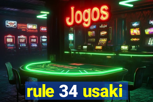 rule 34 usaki