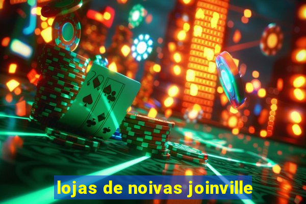 lojas de noivas joinville