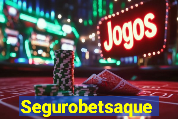 Segurobetsaque