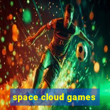 space cloud games