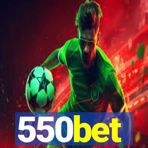 550bet