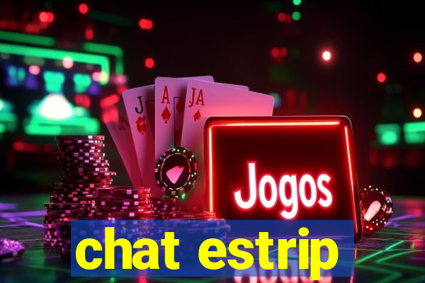 chat estrip