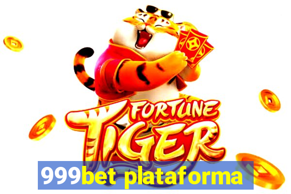 999bet plataforma