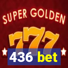 436 bet