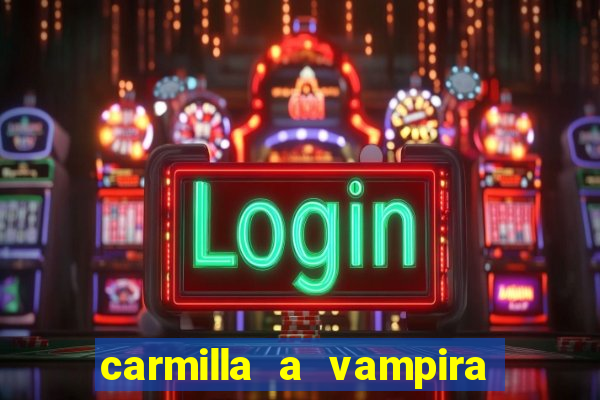 carmilla a vampira de karnstein pdf