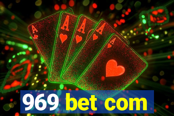 969 bet com