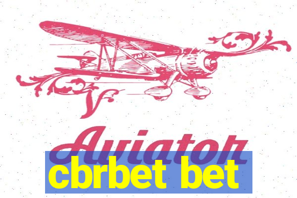 cbrbet bet