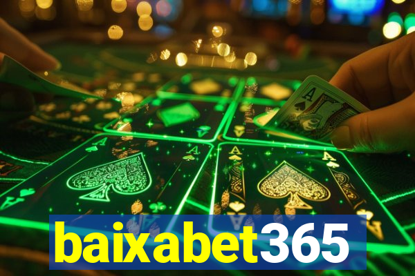 baixabet365