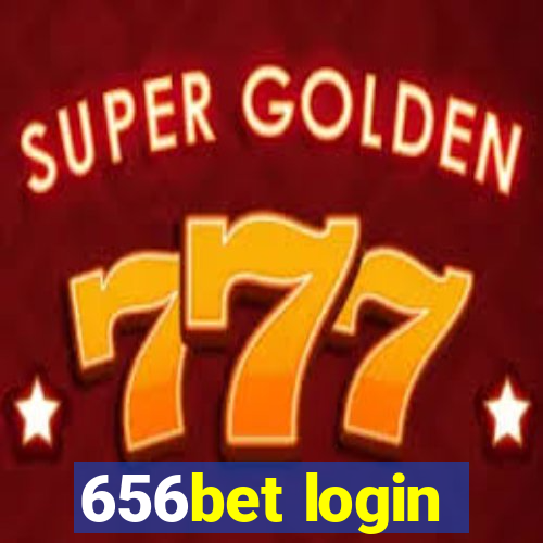 656bet login