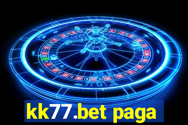 kk77.bet paga