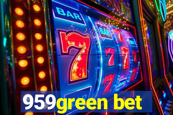 959green bet