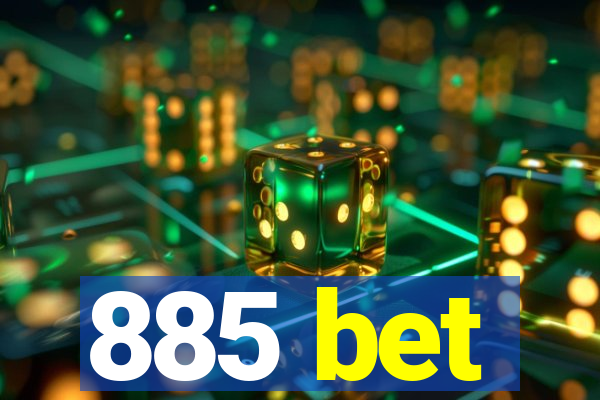 885 bet