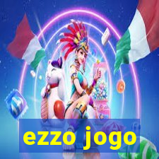 ezzo jogo