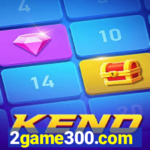 2game300.com