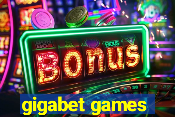 gigabet games