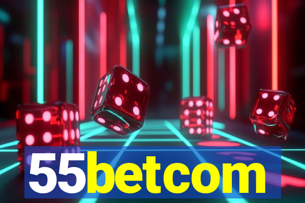 55betcom