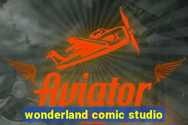 wonderland comic studio