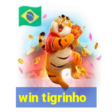 win tigrinho