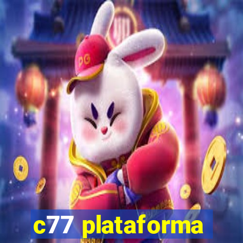 c77 plataforma