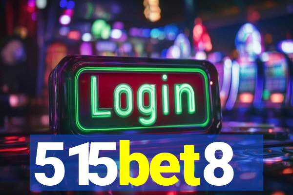 515bet8