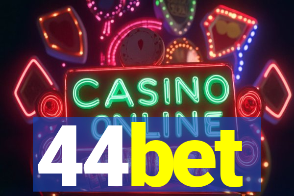 44bet