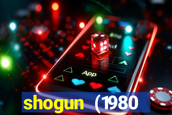 shogun (1980 dublado download)