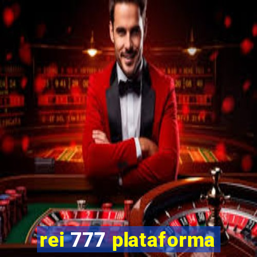 rei 777 plataforma