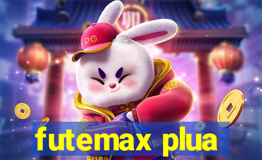 futemax plua