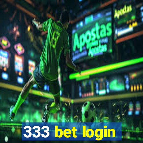 333 bet login