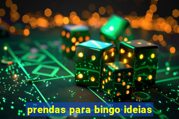 prendas para bingo ideias