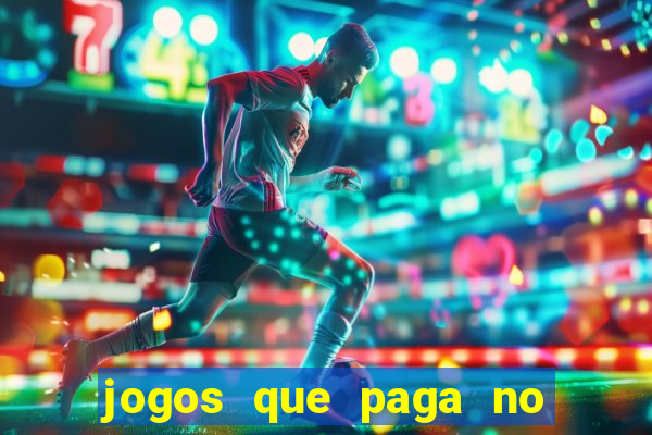 jogos que paga no pix sem depósito