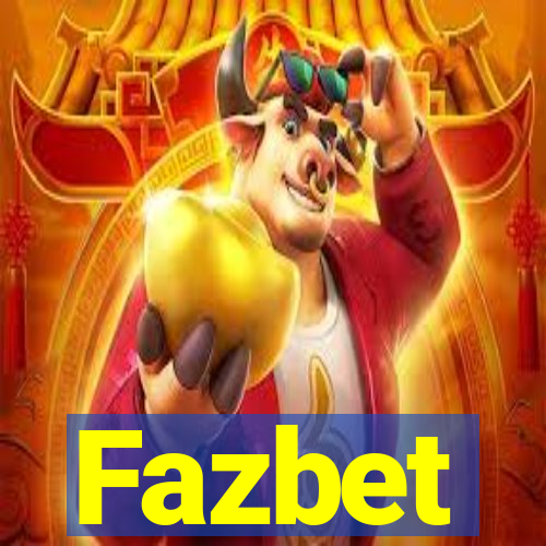 Fazbet