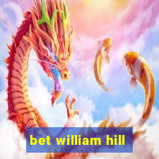 bet william hill