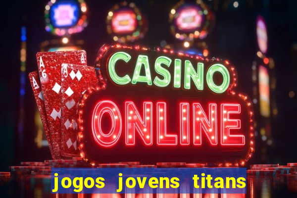 jogos jovens titans battle blitz