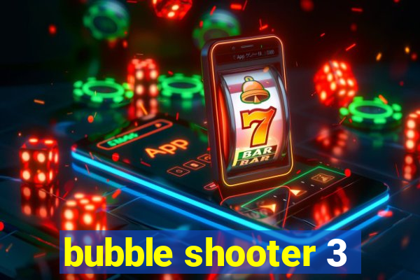 bubble shooter 3