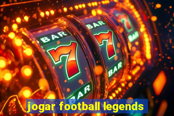 jogar football legends