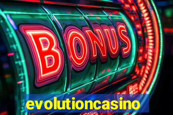 evolutioncasino