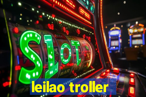 leilao troller