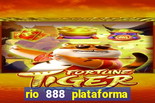 rio 888 plataforma de jogos