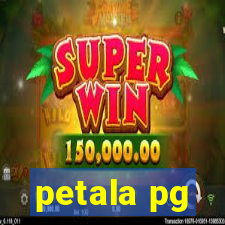 petala pg